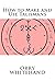 How to Make and Use Talismans (Apophis Club Practical Guides) (Volume 4)