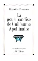 La gourmandise de Guillaume Apollinaire 2226075313 Book Cover