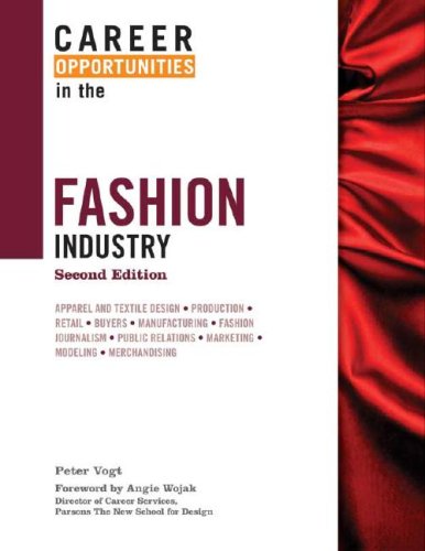 Career Opportunities in the Fashion Industry (Career Opportunities (Hardcover))