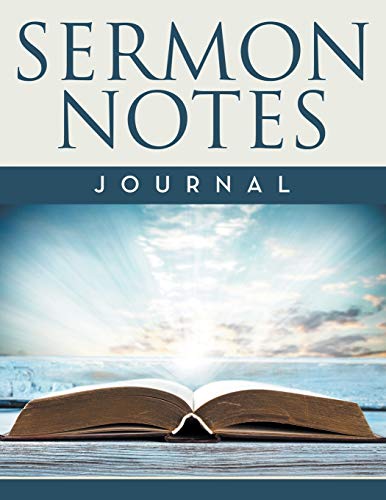 Sermon Notes Journal 168145629X Book Cover