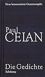 Die Gedichte: Neue kommentierte Gesamtausgabe