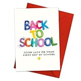 Back to School Card – Good Luck Greeting Card for First Day of School, Kids, Students, and Teachers – Colorful Inspirational Design for New School Year, Friendships, and Adventures – 8x5.3 Inches (GC118)