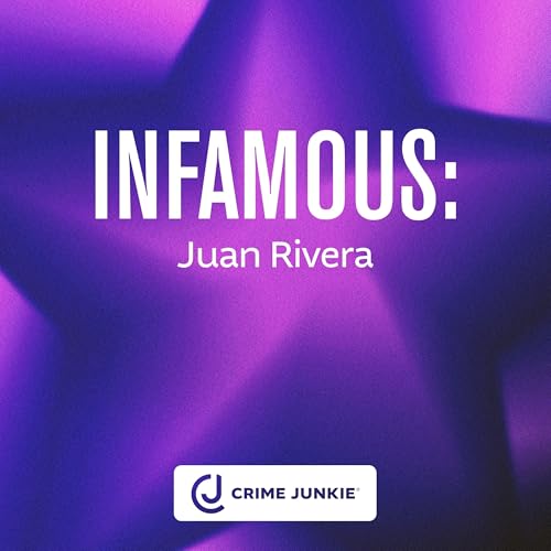 INFAMOUS: Juan Rivera Podcast Por  arte de portada
