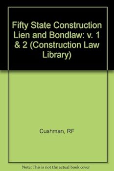 Hardcover Fifty State Construction Lien and Bond Law (Construction Law Library) Book