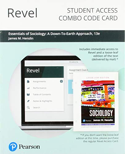 Essentials of Sociology: A Down-To-Earth Approach -- Revel + Print Combo Access Code 13th Edition