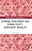 Criminal Punishment and Human Rights: Convenient Morality (Routledge Research in Human Rights Law)
