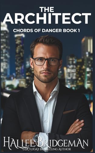 The Architect: Chords of Danger Book 1 (Chords of Danger series)