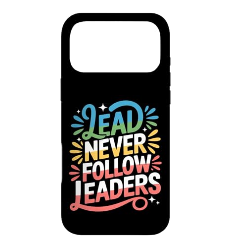 Lead Never Follow Leaders ���͂ő�_�ȃn�b�X�� ���[�_�[�V�b�v ||- �X�}�z�P�[�X iPhone 17 Pro Max �p