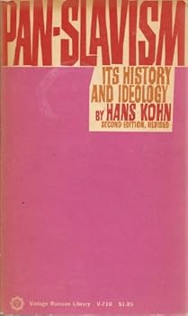 Paperback Pan-Slavism Its History And Ideology Second Edition Revised Book