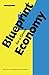 Blueprint 1: For a Green Economy (Blueprint Series)