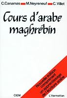 Cours d'arabe maghrébin 2858022933 Book Cover
