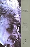 Ideas and Opinions (Modern Library) - Albert Einstein Einleitung: Alan Lightman 