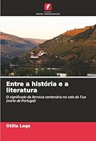 Entre a história e a literatura (Portuguese Edition) 620889963X Book Cover