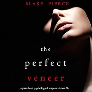 The Perfect Veneer Audiolibro Por Blake Pierce arte de portada