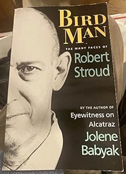 Paperback Bird Man: The Many Faces of Robert Stroud Book