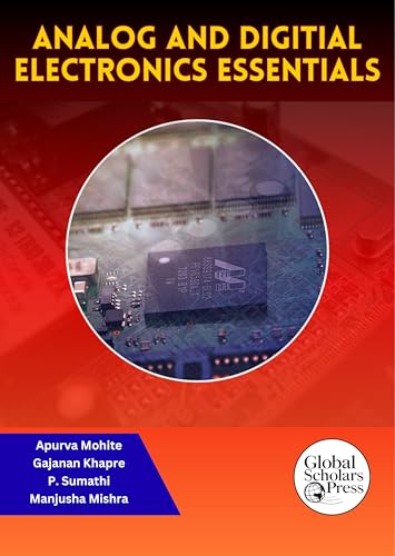 Analog and Digital Electronics Essentials (English Edition)
