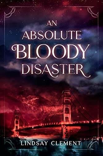 An Absolute Bloody Disaster: 1