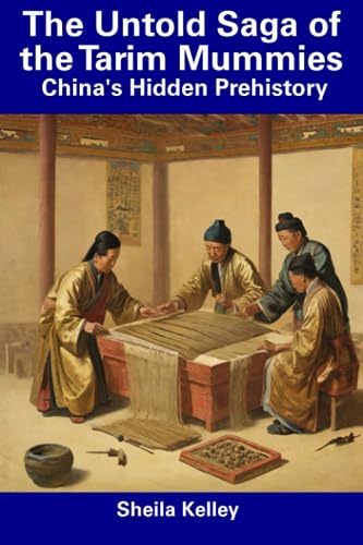 Bild: The Untold Saga of the Tarim Mummies: China's Hidden Prehistory f�r 16,04 EUR bei amazon.de