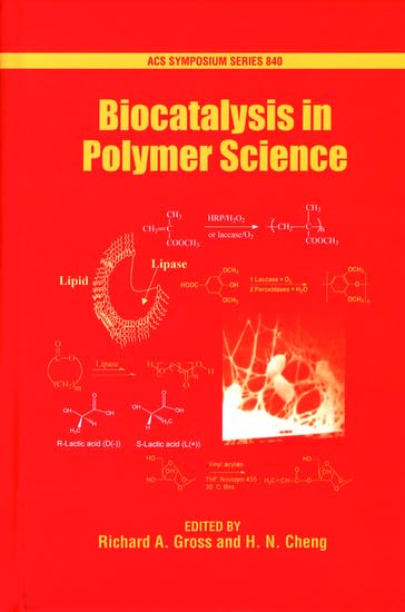 Biocatalysis in Polymer Science (Acs Symposium Series)
