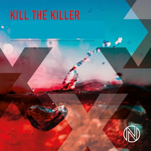  Kill the Killer