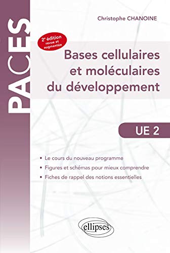 Bases Cellulaires et Moléculaires du Développement...