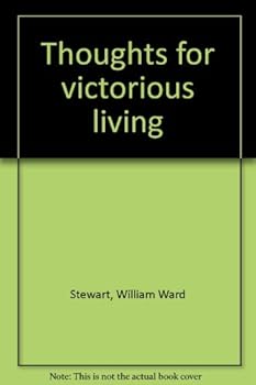 Thoughts for victorious living