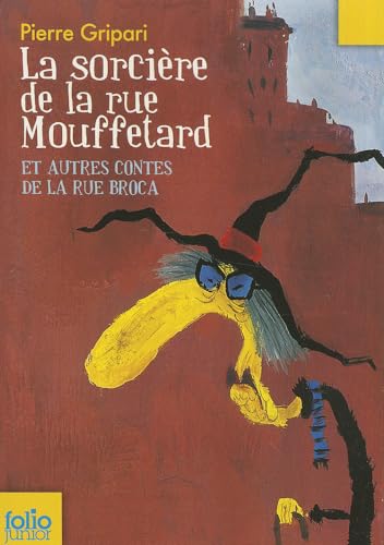 LA SORCIERE DE LA RUE MOUFFETARD ET AUTRES CONTES DE LA RUE