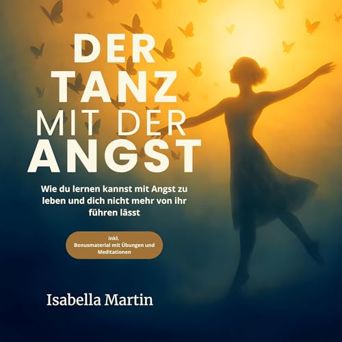 Der Tanz mit der Angst Audiolivro Por Isabella Martin capa