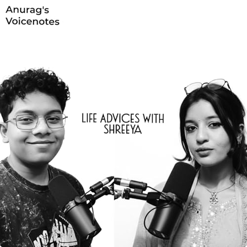 Life Advices & Rapid Fire with Shreeya