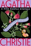 A Caribbean Mystery: A Miss Marple Mystery (Miss Marple Mysteries Book 10)