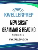 Kweller Prep NEW SHSAT Grammar and Reading Third Edition