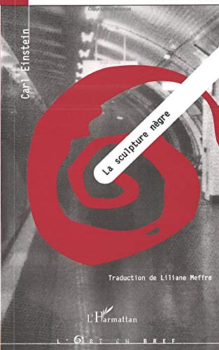 Télécharger LA SCULPTURE NEGRE Livre PDF Gratuit