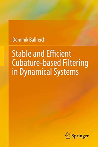 Stable and Efficient Cubature-based Filtering in Dynamical Systems view 2