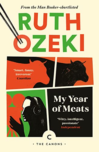 My Year of Meats: Ruth Ozeki (Canons)