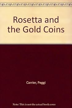 Paperback Rosetta and the Gold Coins Book