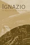  Mascheroni, E: Ignazio, der Wegmacher auf dem Passo dal Fuor