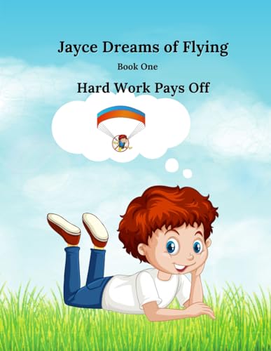 Hard Work Pays Off! (Jayce Dreams of Flying)