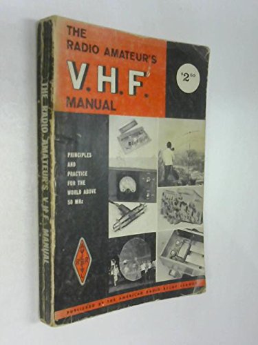 THE RADIO AMATEUR'S V H F MANUAL