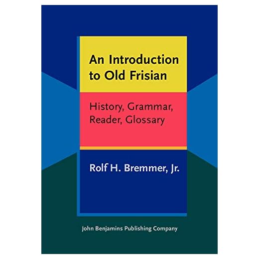 An Introduction to Old Frisian (Not in series)