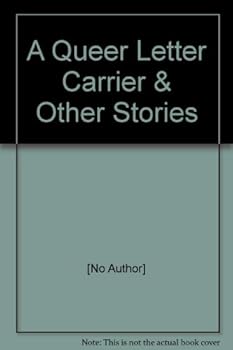 Hardcover A Queer Letter Carrier & Other Stories Book