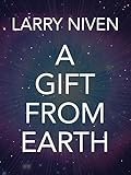  A Gift From Earth (English Edition)