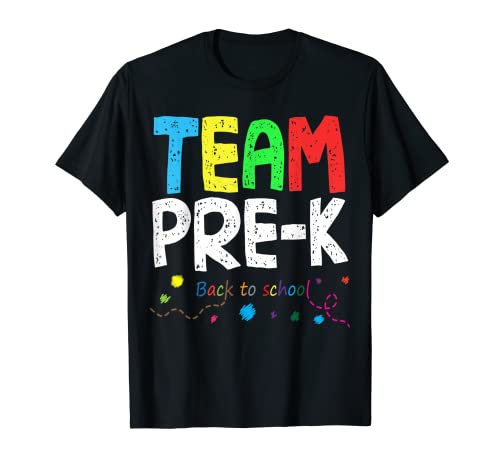 Team Pre-K Teacher Shirt Gran Regalo Regreso a la Escuela Camiseta Camiseta