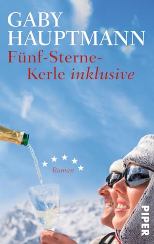 Preisvergleich Produktbild Fünf-Sterne-Kerle inklusive: Roman