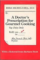 Doctor's Prescription for Gourmet Cooking 0897161351 Book Cover