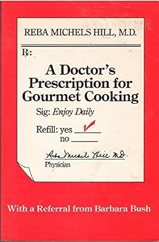 Paperback Doctor's Prescription for Gourmet Cooking Book