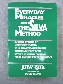 Paperback Everyday Miracles and the Silva Method Book
