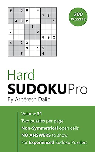 Hard Sudoku Pro: Book for Experienced Puzzlers (200 puzzles) Vol. 31