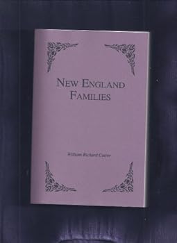 New England Families : Genealogical and Memorial ; Third Series (4 Volumes)
