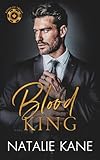 Blood King: An Arranged Marriage, Mafia Romance (Kings of Vegas)