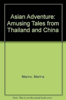 Paperback Asian adventure: Amusing tales from Thailand and China Book